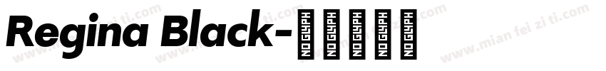 Regina Black字体转换